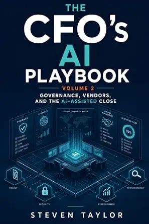 Cover of The AI Playbook for the Practical CFO: Volume 2 by Steven Taylor